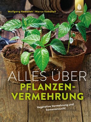 cover image of Alles über Pflanzenvermehrung